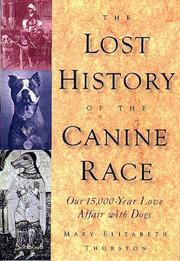 Cover art for THE LOST HISTORY OF THE CANINE RACE