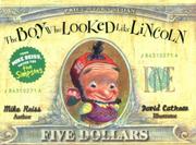 Cover art for THE BOY WHO LOOKED LIKE LINCOLN
