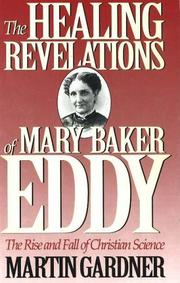 Cover art for THE HEALING REVELATIONS OF MARY BAKER EDDY