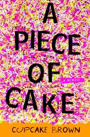 Book Cover for A PIECE OF CAKE