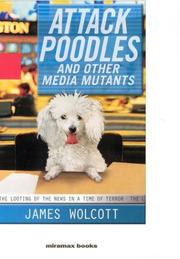 Cover art for ATTACK POODLES AND OTHER MEDIA MUTANTS