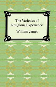 Book Cover for THE VARIETIES OF RELIGIOUS EXPERIENCE