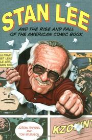Cover art for STAN LEE AND THE RISE AND FALL OF THE AMERICAN COMIC BOOK