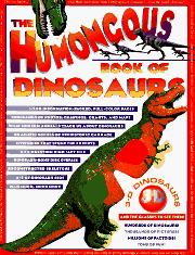 Cover art for THE HUMONGOUS BOOK OF DINOSAURS