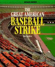 Book Cover for THE GREAT AMERICAN BASEBALL STRIKE