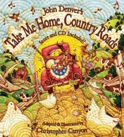Book Cover for JOHN DENVER’S TAKE ME HOME, COUNTRY ROADS