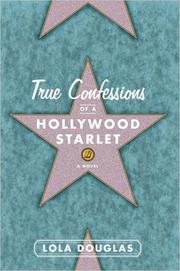 Cover art for TRUE CONFESSIONS OF A HOLLYWOOD STARLET