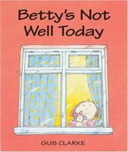 Cover art for BETTY’S NOT WELL TODAY