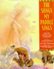 Book Cover for THE SONG MY PADDLE SINGS