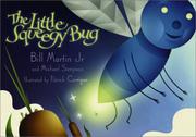 Book Cover for THE LITTLE SQUEEGY BUG