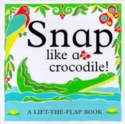 Cover art for SNAP LIKE A CROCODILE!