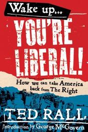 Cover art for WAKE UP, YOU’RE LIBERAL!
