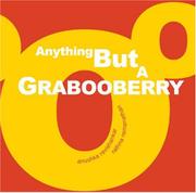 Book Cover for ANYTHING BUT A GRABOOBERRY