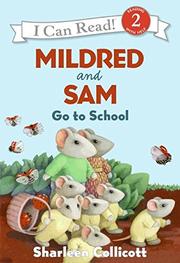 Cover art for MILDRED AND SAM GO TO SCHOOL