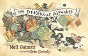 Book Cover for THE DANGEROUS ALPHABET
