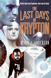 Cover art for THE LAST DAYS OF KRYPTON