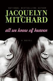 Book Cover for ALL WE KNOW OF HEAVEN