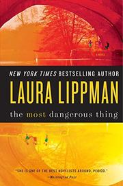 Book Cover for THE MOST DANGEROUS THING