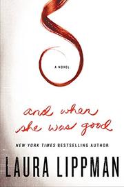 Cover art for AND WHEN SHE WAS GOOD