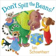 Book Cover for DON’T SPILL THE BEANS!