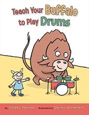 Book Cover for TEACH YOUR BUFFALO TO PLAY DRUMS