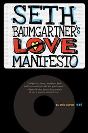 Cover art for SETH BAUMGARTNER’S LOVE MANIFESTO