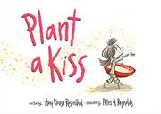 Cover art for PLANT A KISS