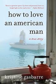 Cover art for HOW TO LOVE AN AMERICAN MAN