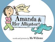 Cover art for HOORAY FOR AMANDA & HER ALLIGATOR!