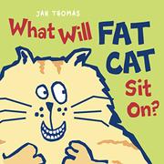 Cover art for WHAT WILL FAT CAT SIT ON?