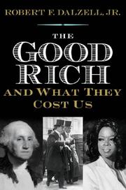 Cover art for THE GOOD RICH AND WHAT THEY COST US