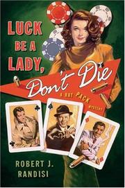 Book Cover for LUCK BE A LADY, DON’T DIE