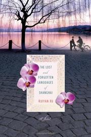 Book Cover for THE LOST AND FORGOTTEN LANGUAGES OF SHANGHAI