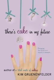 Cover art for THERE'S CAKE IN MY FUTURE