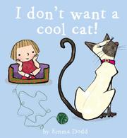 Cover art for I DON'T WANT A COOL CAT!