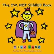 Book Cover for THE I'M NOT SCARED BOOK