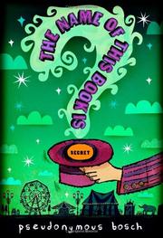 Cover art for THE NAME OF THIS BOOK IS SECRET