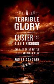 A TERRIBLE GLORY by James Donovan