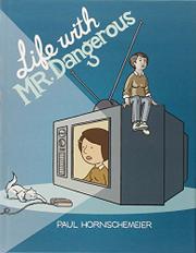 Cover art for LIFE WITH MR. DANGEROUS