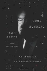 GOOD HUNTING by Jack Devine