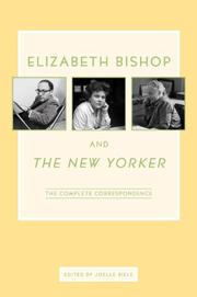 Cover art for ELIZABETH BISHOP AND THE NEW YORKER