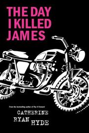 Cover art for THE DAY I KILLED JAMES