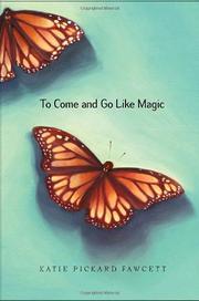 Cover art for TO COME AND GO LIKE MAGIC