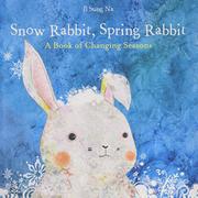 Cover art for SNOW RABBIT, SPRING RABBIT