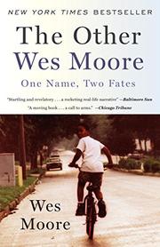 THE OTHER WES MOORE by Wes Moore