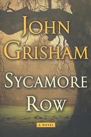 SYCAMORE ROW by John Grisham