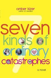 Cover art for SEVEN KINDS OF ORDINARY CATASTROPHES