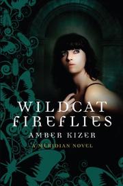 Cover art for WILDCAT FIREFLIES
