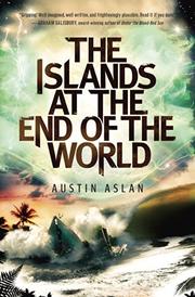 The Islands at the End of the World by Austin Aslan The Islands at the End of the World by Austin Aslan