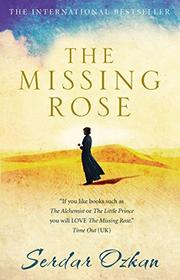 Book Cover for THE MISSING ROSE